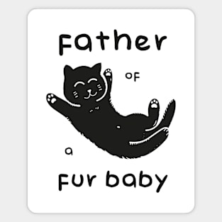 Father of a Fur Baby - Kitten Dark Print Magnet